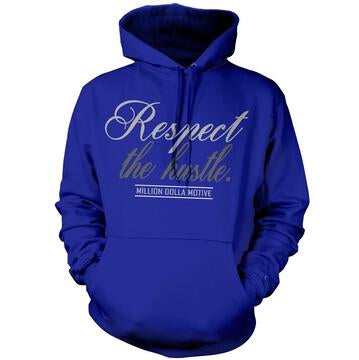 RESPECT THE HUSTLE ROYAL HOODIE