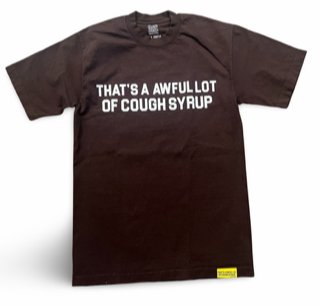 BROWN COUGH SYRUP TEE